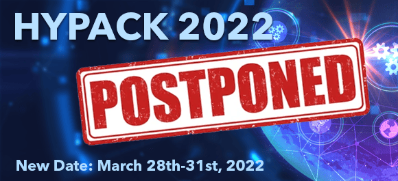 HYPACK 2022 POSTPONED